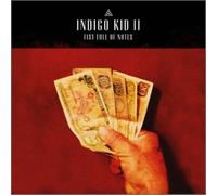 Indigo Kid Fist Full of Notes (CD) Album