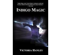 Indigo Magic: A Fairy's Journey, Book Two