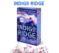 Indigo Ridge | Die Edens 1 |: SPIEGEL-Bestseller: Der dramatische Auftakt zur mitreißenden Small-Town-Romance-Reihe von BookTok-Star Devney Perry: 01