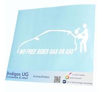 INDIGOS UG Adesivo - Adesivo per auto - JDM - Die Cut - Auto - 300 x 114 mm - No Free Rides - Gas or Ass - Bianco - lunotto posteriore - Adesivi - Tuning