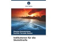 Indikatoren für die Skelettreife