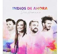 Indios De Ahora - Ser Humano