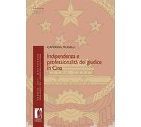 Indipendenza e professionalità del giudice in Cina