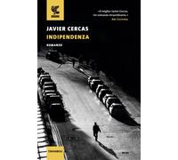 Indipendenza [Paperback] [Mar 10, 2023] Cercas, Javier and Arpaia, Bruno