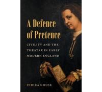 Indira Ghose A Defence of Pretence (Tascabile)