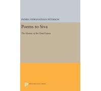 Indira Viswanathan Peterson Poems to Siva (Copertina rigida)