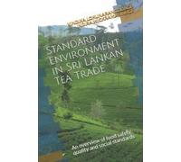 Indira Wickramasinghe Vindika Loku Standard Environment in Sri Lanka (Tascabile)