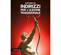 Indirizzi per l'azione tradizionale