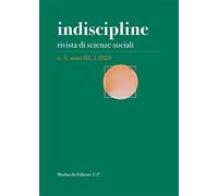Indiscipline. Rivista di scienze sociali (2023) (Vol. 1)