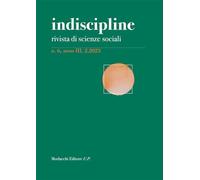 Indiscipline. Rivista di scienze sociali (2023) (Vol. 6)