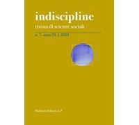 Indiscipline. Rivista di scienze sociali (2024). Vol. 7