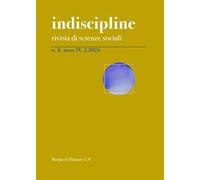 Indiscipline. Rivista di scienze sociali (2024). Vol. 8