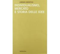 Individualismo, mercato e storia delle idee