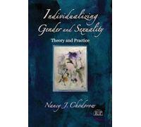 Individualizing Gender and Sexuality: Theory and Practice – Routledge