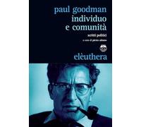 Individuo e comunità. Scritti politici