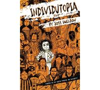 Individutopia: A novel set in a neoliberal dystopia