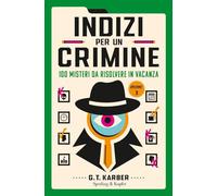 Libri Karber G.T. - Indizi Per Un Crimine #03
