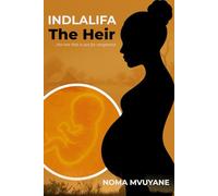 Indlalifa- The Heir: … The one that is out for vengeance