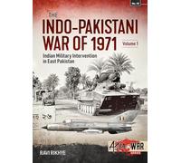 Indo-pakistani War of 1971: Birth of a Nation