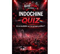 Indochine: Quiz, es-tu incollable sur ton groupe préféré ?