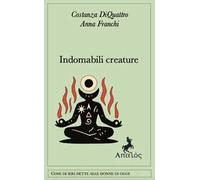 Indomabili creature