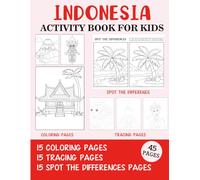 Indonesia Activity Book for Kids: Coloring, Tracing and Spot the Difference Pages