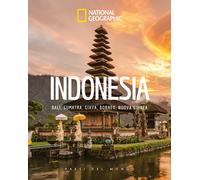 Indonesia. Bali, Sumatra, Giava, Borneo, Nuova Guinea. Paesi del mondo - AA.VV.