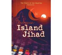 Indonesia: Island Jihad