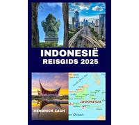 INDONESIË REISGIDS 2025