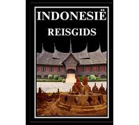 INDONESIË REISGIDS 2025