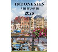 Indonesien Reiseführer 2026: Reflexionen und Dankbarkeit - Was Indonesien Ihnen beibringt