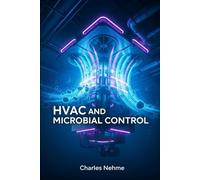 Indoor Air Quality: HVAC and Pathogenic Microorganisms