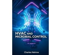 Indoor Air Quality: HVAC and Pathogenic Microorganisms