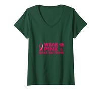 Indossa Il Rosa e Fai Pensare: Ispirazione per la consapevolezza del Cancro Maglietta con Collo a V, Donna, Verde Foresta, S