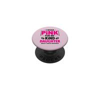 Indosso il rosa per la consapevolezza del cancro al seno di mia figlia PopSockets PopGrip Adesivo