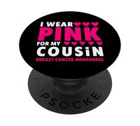 Indosso il rosa per la consapevolezza del cancro al seno di mio cugino PopSockets PopGrip Adesivo