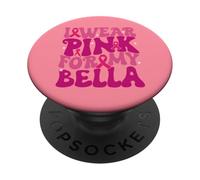 Indosso rosa per i miei bambini Bella per la consapevolezza del cancro al seno PopSockets PopGrip Adesivo