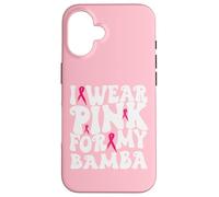 Indosso rosa per i miei bambini di sensibilizzazione al cancro al seno Bamba Custodia per iPhone 16