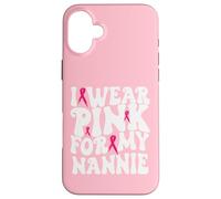 Indosso rosa per la mia tata bambini per la consapevolezza del cancro al seno Custodia per iPhone 16 Plus