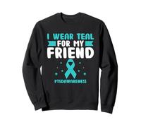 Indosso Teal per il mio amico PTSDAwareness Veteran Trauma Felpa