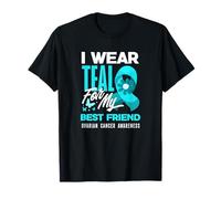 Indosso Teal per la consapevolezza del Cancro ovarico del Mio Migliore Amico Maglietta