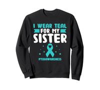 Indosso Teal Per Mia Sorella PTSDAwareness Veterano Militare Felpa