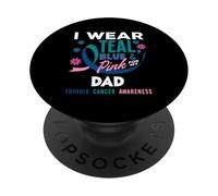 Indosso verde acqua, blu e rosa per la consapevolezza del cancro alla tiroide di mio padre PopSockets PopGrip Adesivo