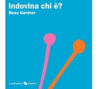 Indovina chi è? Ediz. a colori