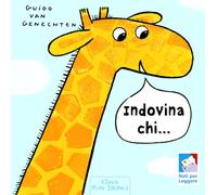 Indovina chi.... Ediz. illustrata