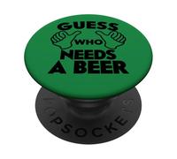 Indovina chi ha bisogno di una birra PopSockets PopGrip Adesivo