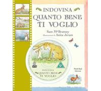 Indovina quanto bene ti voglio. Ediz. illustrata. Con DVD