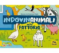 Indovinanimali della fattoria. Ediz. a colori