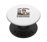 Indovinare la scienza dei dati è uno scienziato di dati divertente non professionale PopSockets PopGrip Adesivo