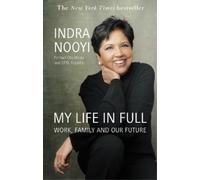 Indra Nooyi My Life in Full (Tascabile)